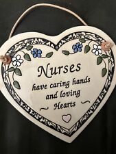 Trinity Pottery Plaque “Nurses Have Caring Hands And Loving Hearts” for sale  Shipping to South Africa