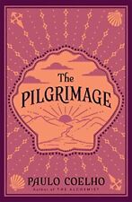 The Pilgrimage: A Contemporary Quest for Ancient W... by Coelho, Paulo Paperback comprar usado  Enviando para Brazil