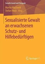 Sexualisierte gewalt wachsende gebraucht kaufen  Berlin