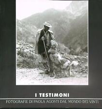 Testimoni. fotografie paola usato  Italia