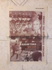 AUGURI TORO! 1906-2006 + FOTO SQUADRA TORINO FC 2005-2006 TORINO CRONACA, usato usato  Italia