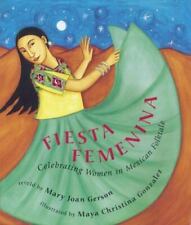 Festa Feminina: Celebrando Mulheres no Conto Folclórico Mexicano por Mary-Joan Gerson comprar usado  Enviando para Brazil