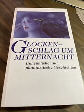 Glockenschlag mitternacht unhe gebraucht kaufen  Gommern