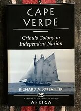 Cape Verde: Crioulo Colony To Independent Nation by Richard Lobban  comprar usado  Enviando para Brazil