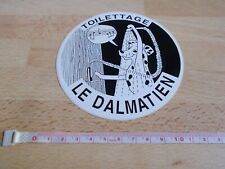 Toilettage dalmatien sticker d'occasion  Expédié en Belgium