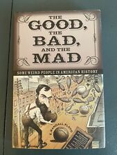The Good, The Bad, and the Mad, Some Weird People in History, HC-DJ comprar usado  Enviando para Brazil