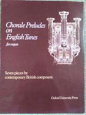 Chorale preludes english for sale  SALISBURY