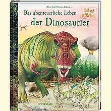 Abenteuerliche leben dinosauri gebraucht kaufen  Berlin