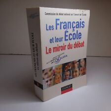 Los franceses y su escuela espejo debate 2004 ensayo educación Francia N6919 segunda mano  Embacar hacia Argentina