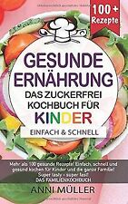 Kochbuch gesunde ernährung gebraucht kaufen  Berlin