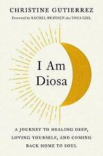I Am Diosa: A Journey to Healing Deep, Lovi- hardcover, Gutierrez, 9780593086643 na sprzedaż  Wysyłka do Poland