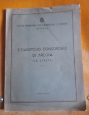 Elaiopolio arcola 1940 usato  Trevignano Romano