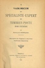 Fernand Serrane: Vade-Mecum du Spécialiste-Expert en Timbres-Poste ..., usado comprar usado  Enviando para Brazil