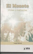 El Mozote Vidas y Memorias [Paperback] Leigh Binford comprar usado  Enviando para Brazil