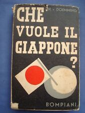 DOEMMING-TREVES-CHE VUOLE IL GIAPPONE-BOMPIANI 1935, usato usato  Italia