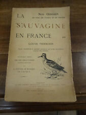 Sauvagine louis ternier d'occasion  Caen