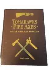 Book tomahawks pipe for sale  Stafford