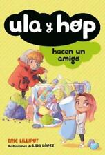 Usado, Eric Lilliput Ula y Hop hacen un amigo / Ula and Hop Mak (Libro de bolsillo) (Importación del Reino Unido) segunda mano  Embacar hacia Argentina