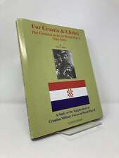 Para Croácia e Cristo O Exército Croata na Segunda Guerra Mundial 1941-1945 por Antonio 1º, usado comprar usado  Enviando para Brazil