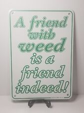 Friend weed friend for sale  Champaign