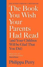 The Book You Wish Your Parents Had Read (and Your Children... by Perry, Philippa segunda mano  Embacar hacia Argentina