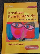 kunstunterricht grundschule gebraucht kaufen  Bergisch Gladbach