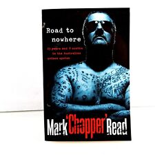 Road to Nowhere por Mark Brandon Chopper Read (Paperback, 2011) comprar usado  Enviando para Brazil