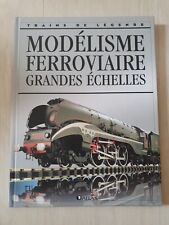 Modelisme ferroviaire grandes d'occasion  Lizy-sur-Ourcq