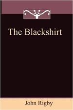 Blackshirt rigby john for sale  UK