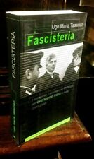 Tassinari fascisteria protagon usato  Roma