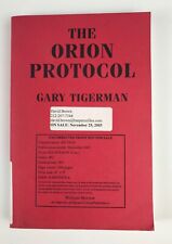 The Orion Protocol Gary Tigerman 2003 prueba no corregida ciencia ficción ARC segunda mano  Embacar hacia Argentina
