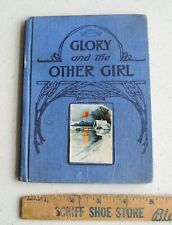 David C Cook Elgin IL 1907 Glory and the Other Girl - Annie Hamilton Donnell comprar usado  Enviando para Brazil