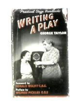 Writing A Play (Practical Stage Handbook) (George Taylor - 1957) (ID:60649) comprar usado  Enviando para Brazil