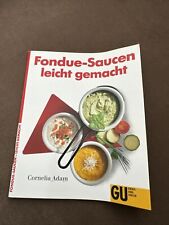 Fondue saucen leicht gebraucht kaufen  Günzburg