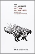 Sociologia nuovo realismo. usato  Italia