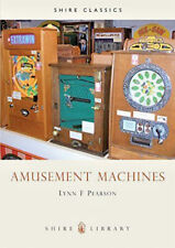  SHIRE LIBRARY AMUSEMENT MACHINES BOOK - COIN OPERATED - PENNY ARCADE MACHINE  for sale  Shipping to South Africa