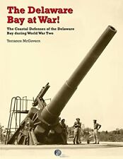 The Delaware Bay at War!: As Defesas Costeiras da Baía de Delaware durante Wo... comprar usado  Enviando para Brazil