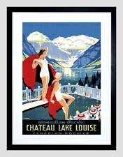 Travel Chateau Lake Louise Rocky Mountains Canada Framed art print b12x7925, occasion d'occasion  Expédié en France
