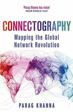 Connectography: Mapping the Global Network Revolution por Parag Khanna Book The comprar usado  Enviando para Brazil