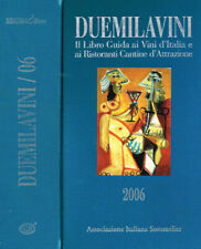 Duemilavini 2006. libro usato  Italia