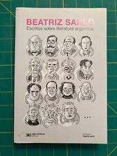 Beatriz Sarlo - Escritos sobre literatura argentina - biblioteca Beatriz Sarlo segunda mano  Embacar hacia Argentina