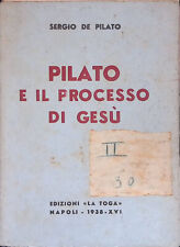 Pilato processo di usato  Italia