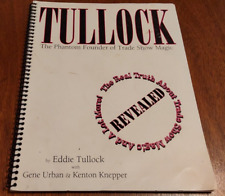 Tullock: The Phantom Founder of Trade Show Magic; Tullock, Eddie - Livro Mágico comprar usado  Enviando para Brazil