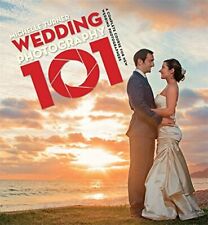 Wedding photography 101 for sale  UK