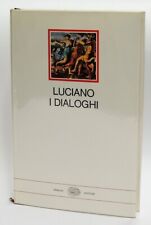 Luciano dialoghi 1a usato  Firenze
