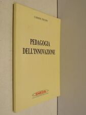 Pedagogia dell innovazione usato  Salerno