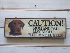 Labrador dog sign for sale  WISBECH