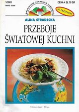 Alina Stradecka PRZEBOJE ŚWIATOWEJ KUCHNI na sprzedaż  PL