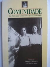 Comunidade: A comunidade portuguesa em Lowell, 1905-1930 comprar usado  Enviando para Brazil