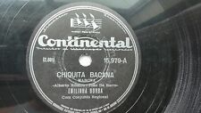 Emilinha Borba 78rpm Single 10 polegadas Continental Records #15.979 Chiquita Bacana  comprar usado  Enviando para Brazil